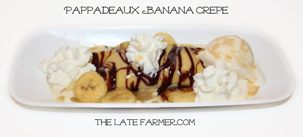 Pappadeaux Banana Crepe - TheLateFarmer.com